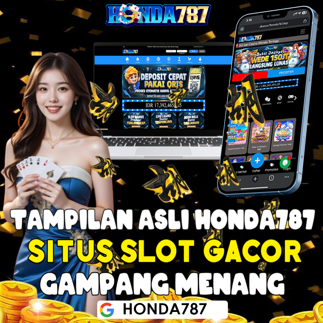 HONDA787 - Daftar Situs Resmi Slot Deposit Via Dana 10000 Terpopuler Masa Kini